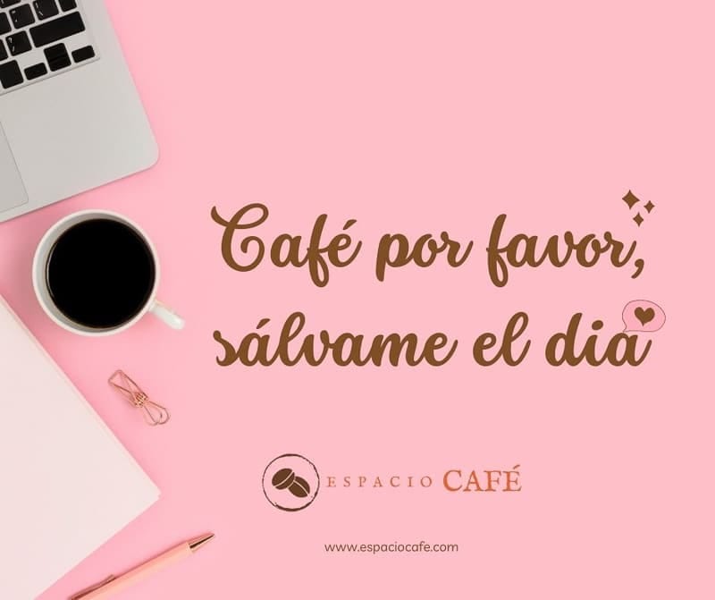 buenos dias con cafe